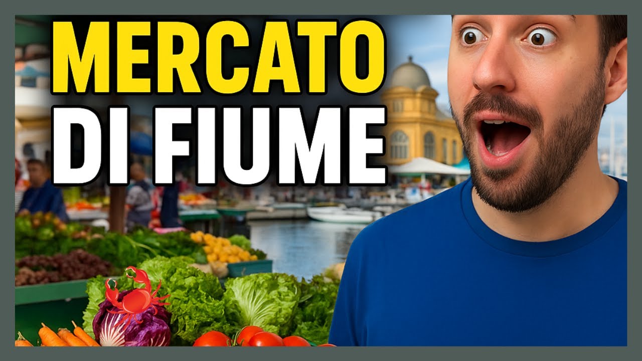 🛒 Spesa al Mercato di Fiume Croazia &ndash; Porto, Cibo Fresco e Specialit&agrave; 🇭🇷🍇🐟