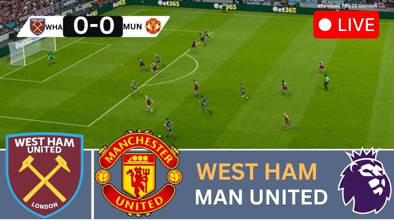 🔴 Man United vs West Ham Live | English Premier League 2026 | Full Match | eFootball PES 21 Gameplay
