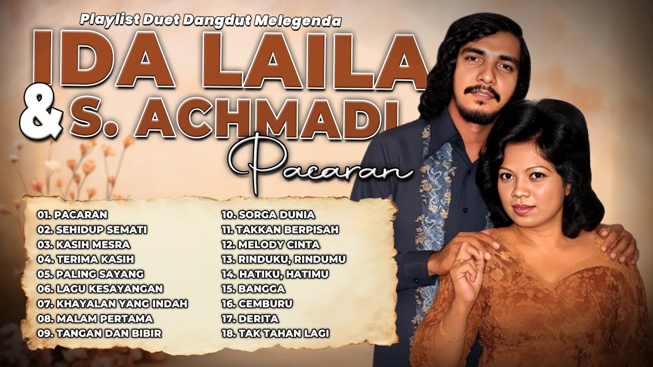 Playlist Duet Dangdut Melegenda Ida Laila & S  Achmadi | Pacaran | Sehidup Semati | Kasih Mesra