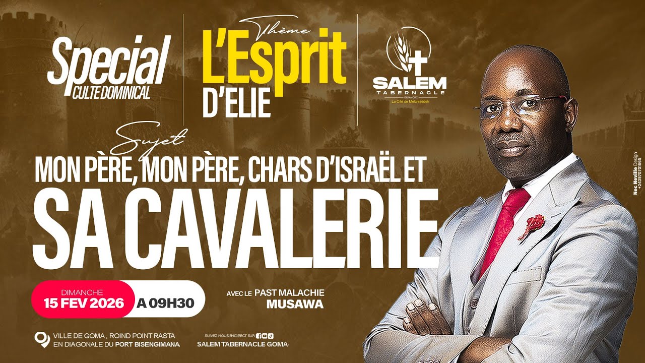 Dimanche 15.02.2026 / Thème : Mon père, Mon père, Chars d'Israël et.. ? / PAST MALACHIE M.