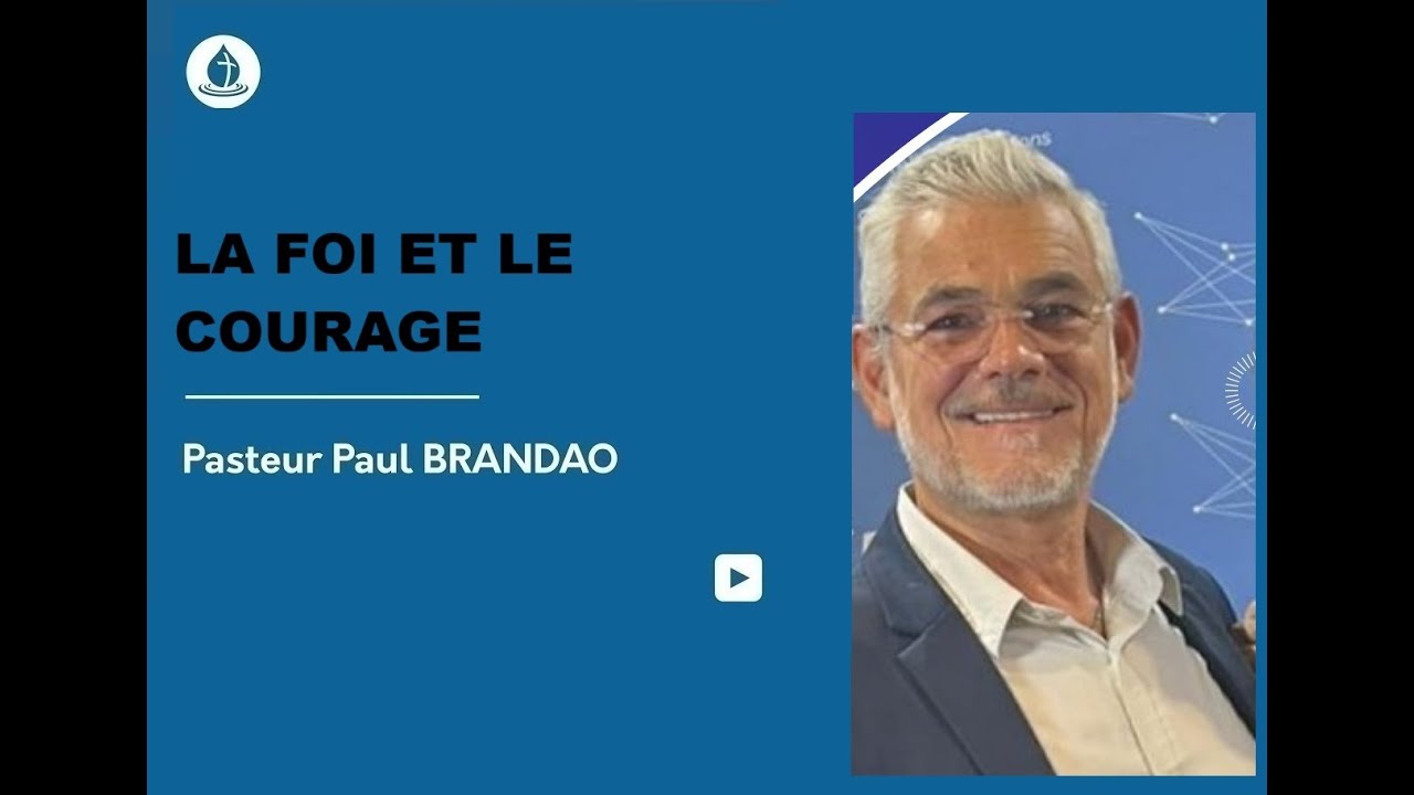 LA FOI ET LE COURAGE