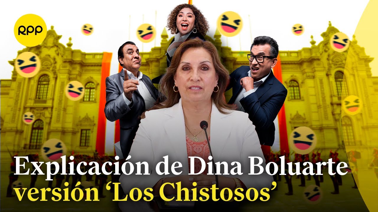 🤣🔴 La explicación de Dina Boluarte sobre los Rolex, versión Los Chistosos
