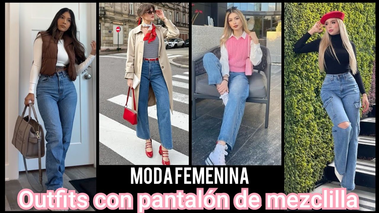OUTFITS CON PANTALÓN DE MEZCLILLA #moda #atuendos #outfit #ideasdeoutfits #outfitideas #pantalonoutf