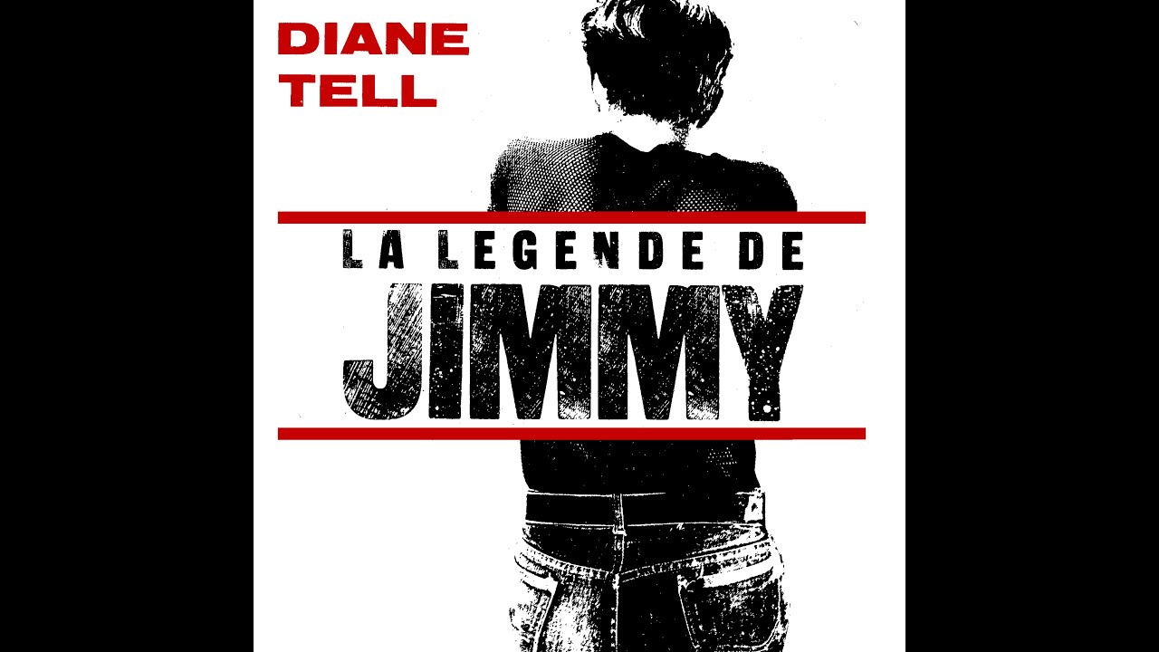 Diane Tell - La Légende de Jimmy (Audio)