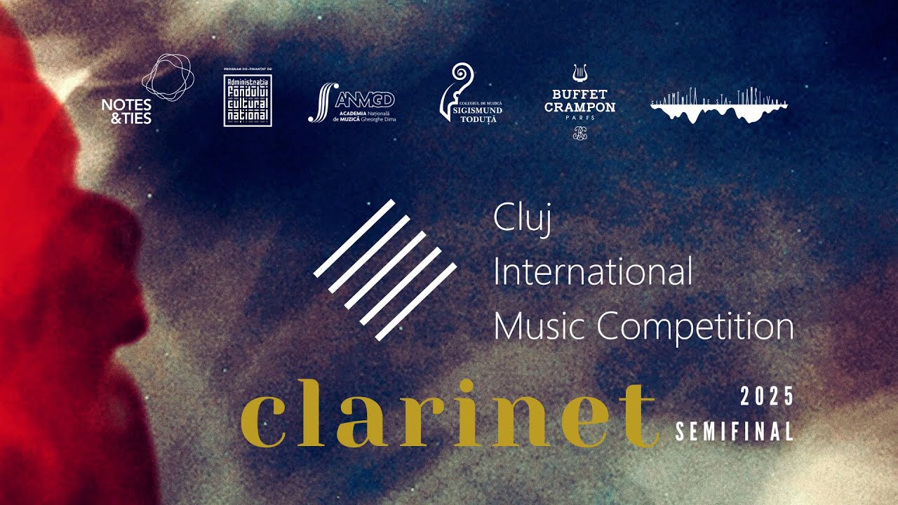Semifinal CLARINET 2025 - CLUJ INTERNATIONAL MUSIC COMPETITION