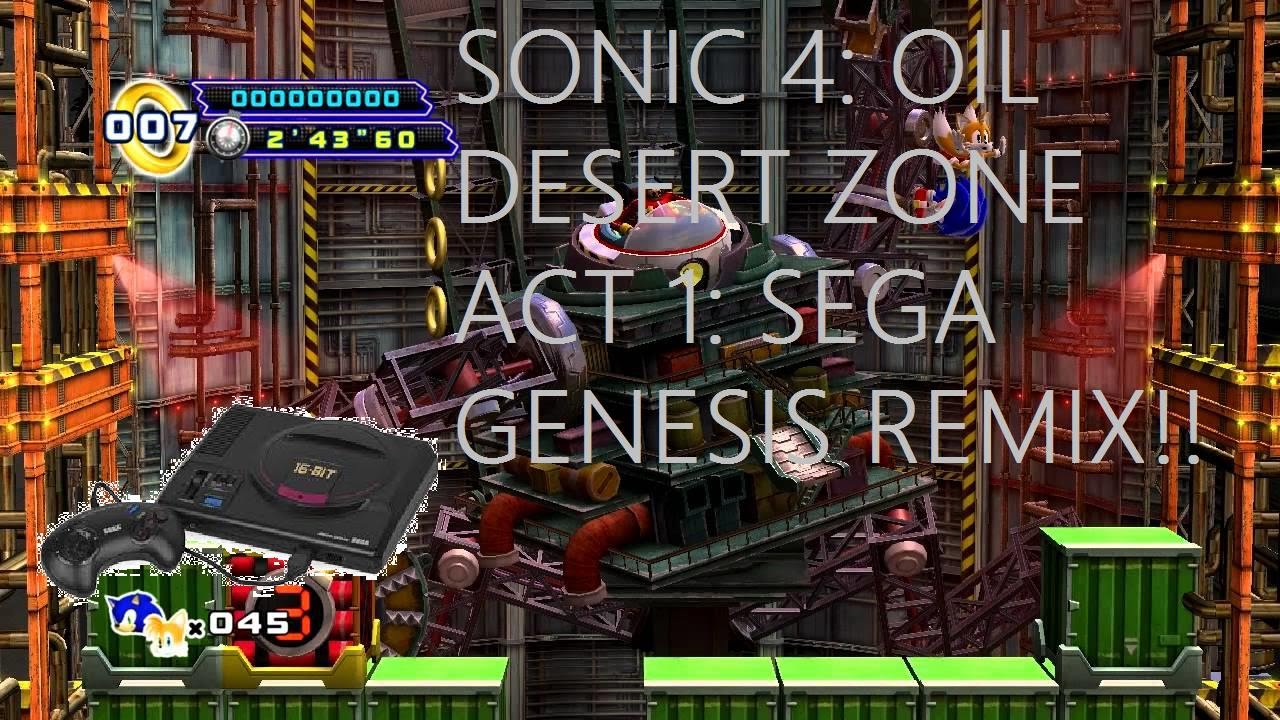 Sonic 4: Episode 2 - Oil Desert Act 1: Sega Genesis Remix