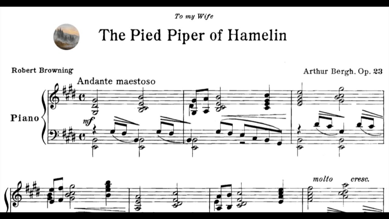Arthur Bergh – The Pied Piper of Hamelin, Op. 23 (1914)