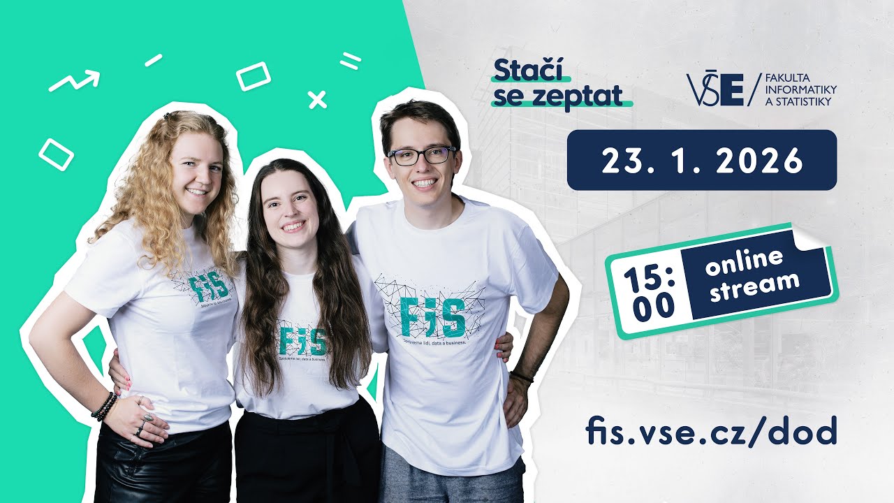 Den otevřených dveří Fakulty informatiky a statistiky (FIS) na VŠE 2026