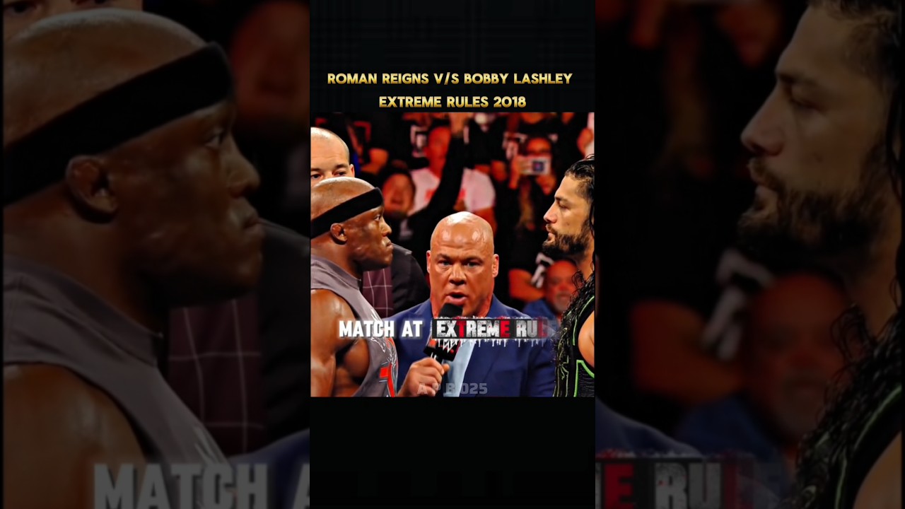 Roman Reigns vs Bobby Lashley 🥵|| Extreme Rules 2018 Match ☠️|| #shorts
