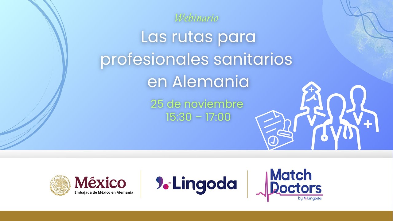 Webinario: Las rutas para profesionales sanitarios en Alemania
