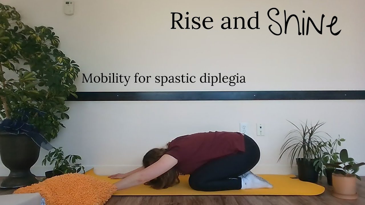 Stretching and Mobility for Spastic Diplegia (Cerebral Palsy)
