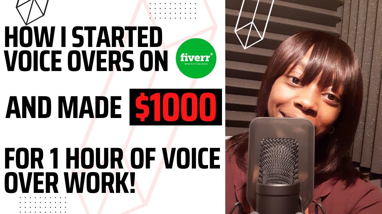 How I started Voice Overs on Fiverr and made $1000 for 1 hour of Voice Over work