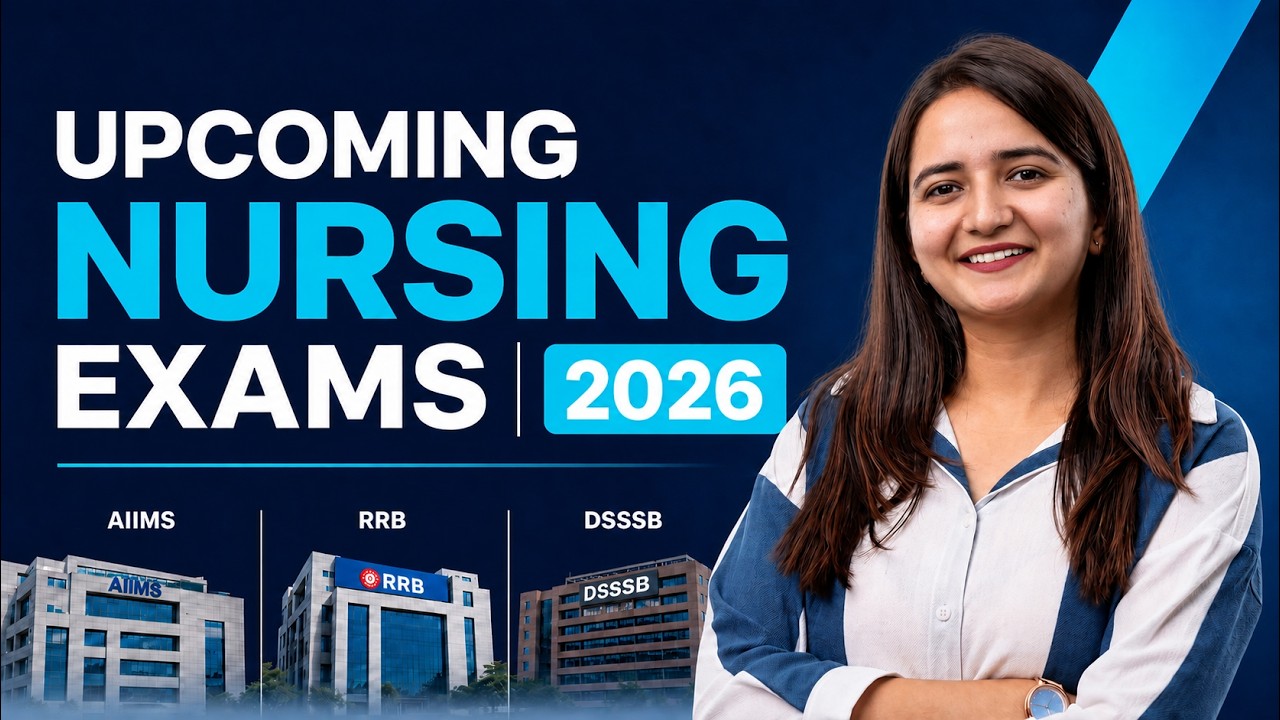 Upcoming Nursing Exams 2026 | AIIMS, RRB, DSSSB & All Nursing Vacancy Calendar | Pooja Ma'am (AIIMS)