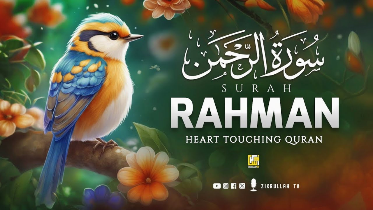 Surah Ar Rahman Full | Allah’s Greatest Blessings | Emotional Quran Recitation