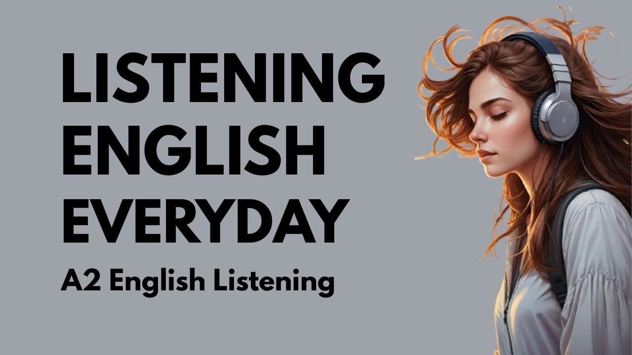 Easy English Listening – Slow English Daily Practice | Talking About Listening English Daily