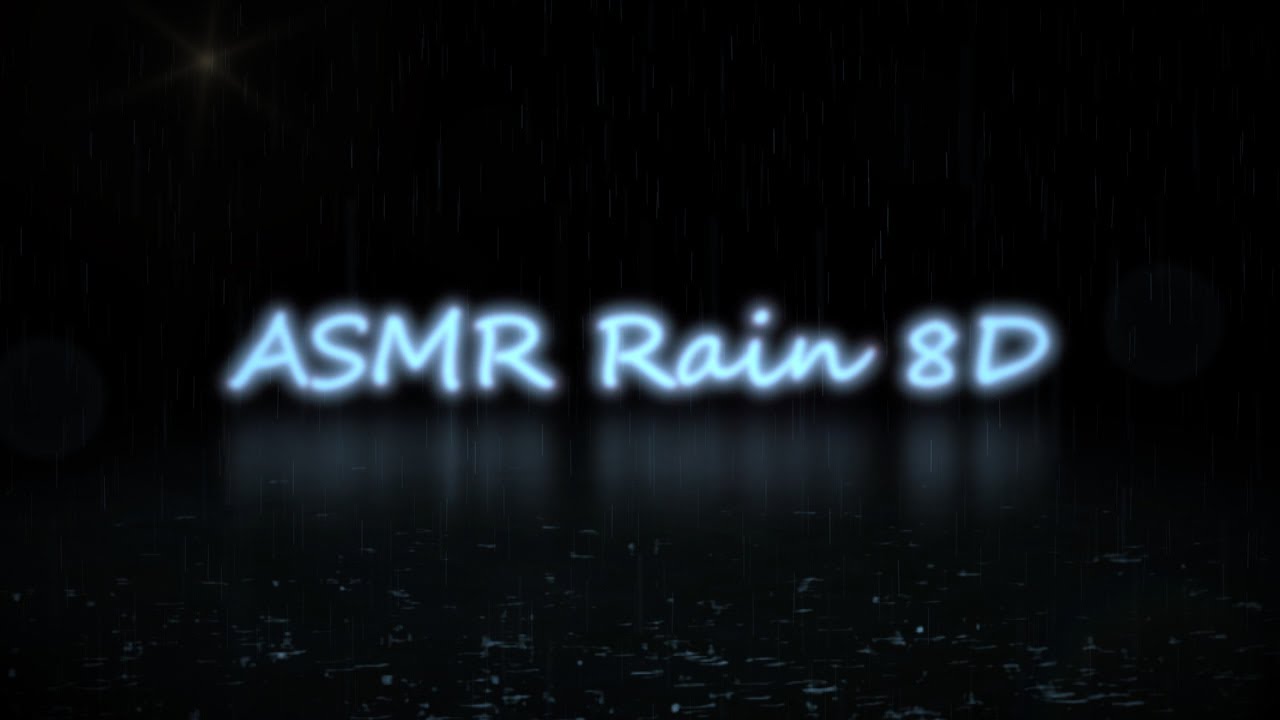 Relaxing ASMR rain in 8D - Black Screen - 12 Hours