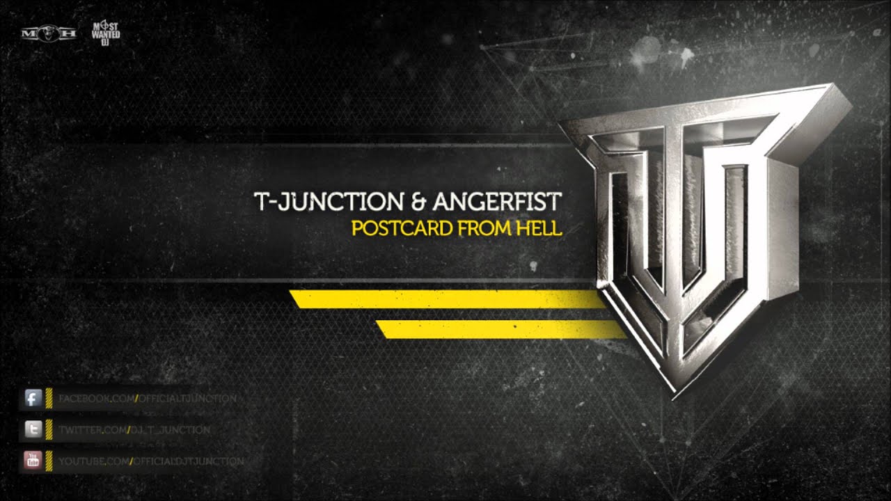 T-Junction & Angerfist - Postcard From Hell