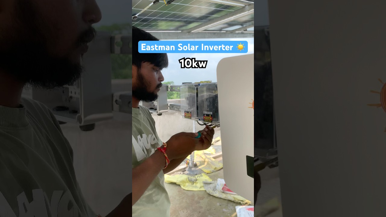 10kw Eastman solar inverter ☀️ #effectking #solar #shortsfeed #ytshorts #installation #youtubeshort