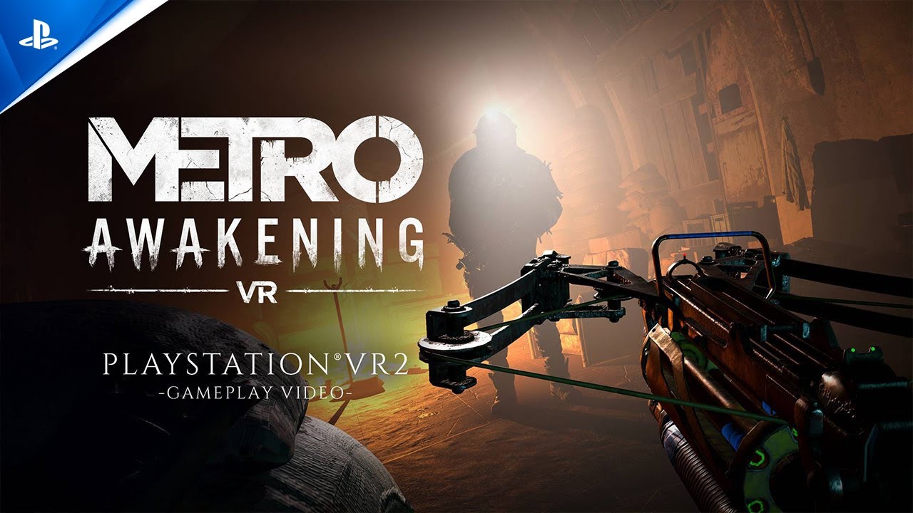 Metro Awakening - Gameplay Video | PS VR2 Games