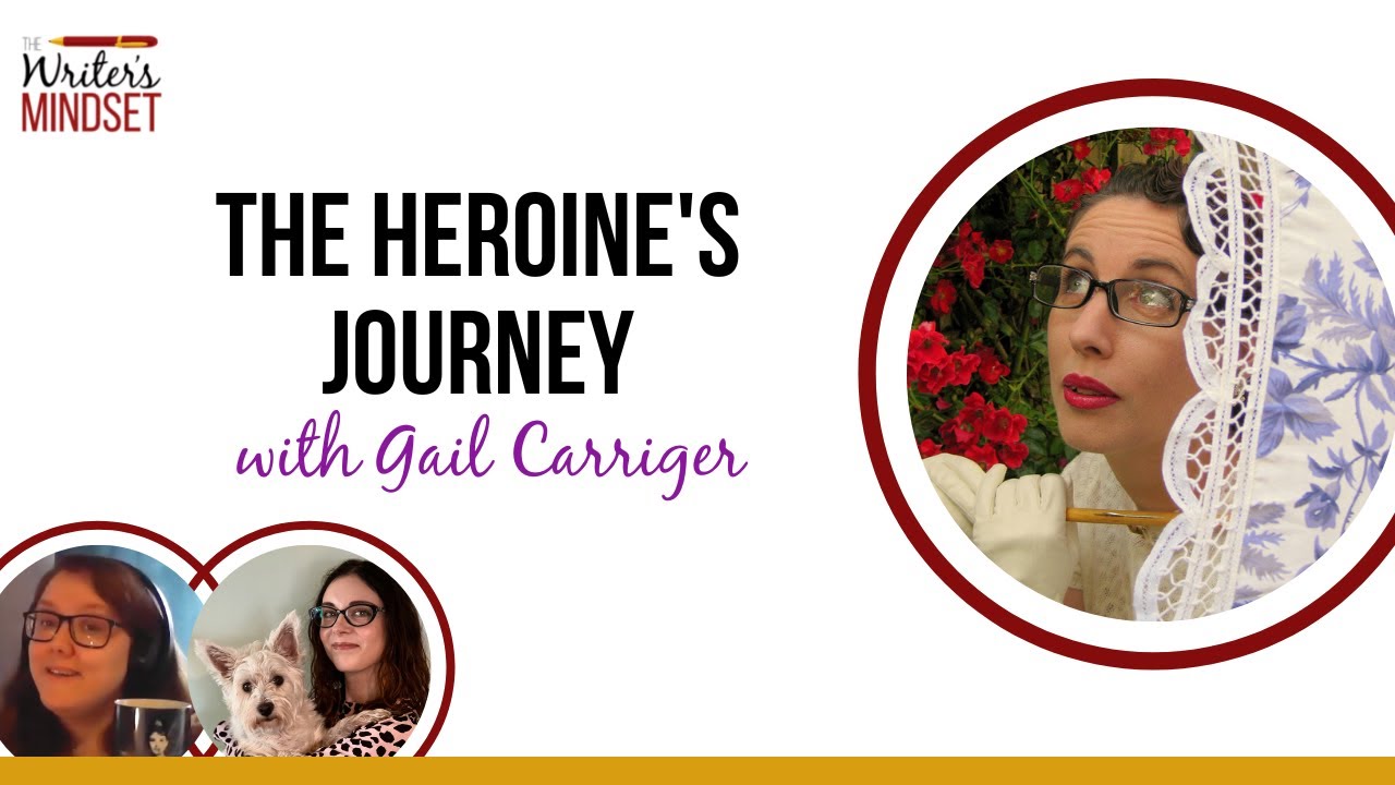 The Heroine's Journey and Reader Expectations (with Gail Carriger)