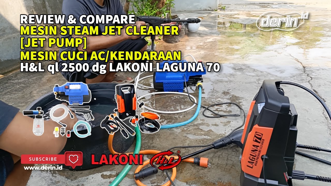 REVIEW H&L QL2500 dan mengcompare dg LAKONI LAGUNA70 | STEAM JET CLEANER | Mesin cuci AC Motor Mobil
