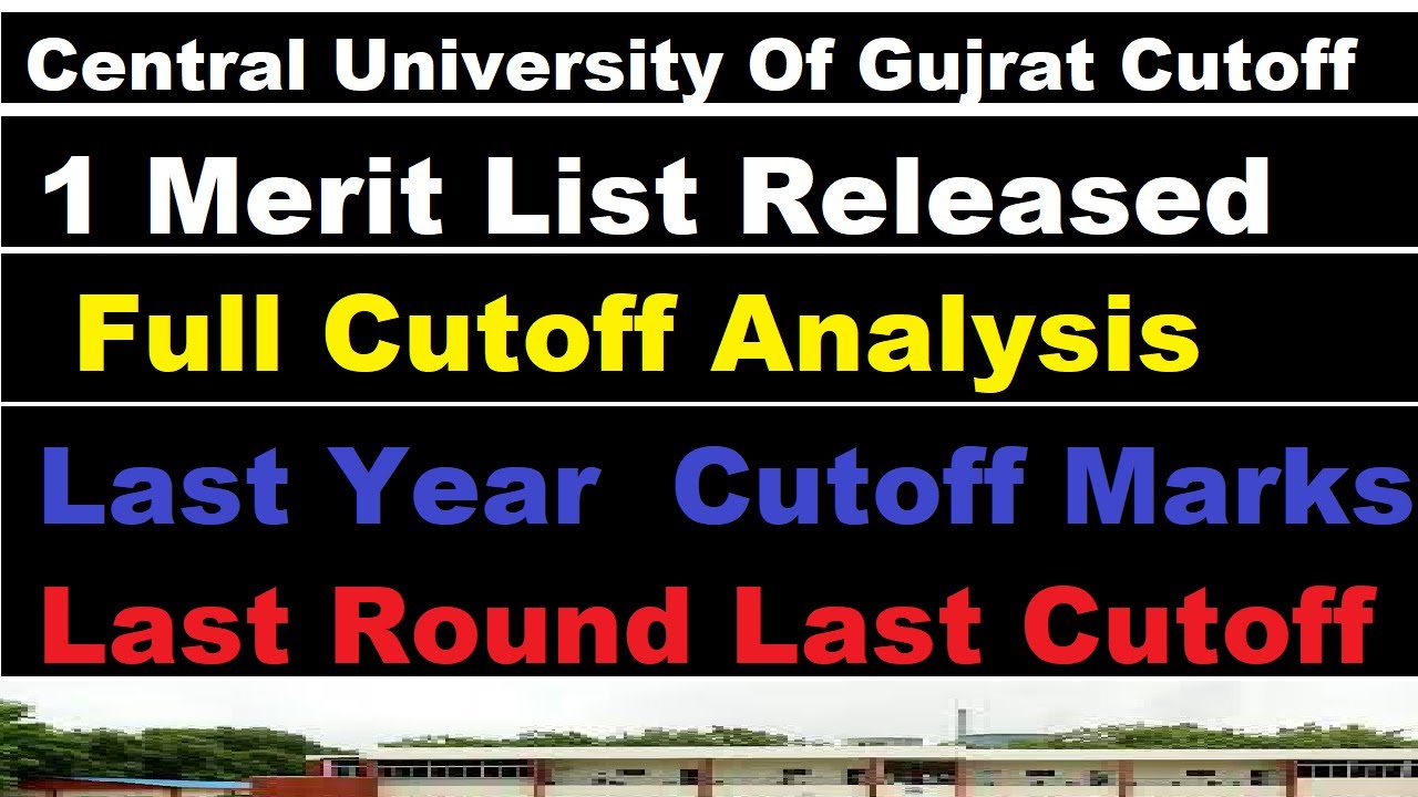 Cu Gujrat First Merit List Released|Cutoff Analysis Full Detailed Video|Cu gujrat Admission|#cucet