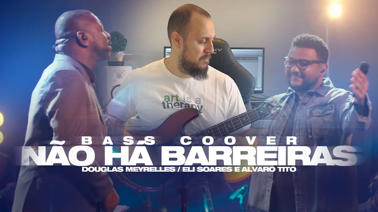 NÃO HÁ BARREIRAS - Eli Soares (Bass cover) | Douglas Meyrelles