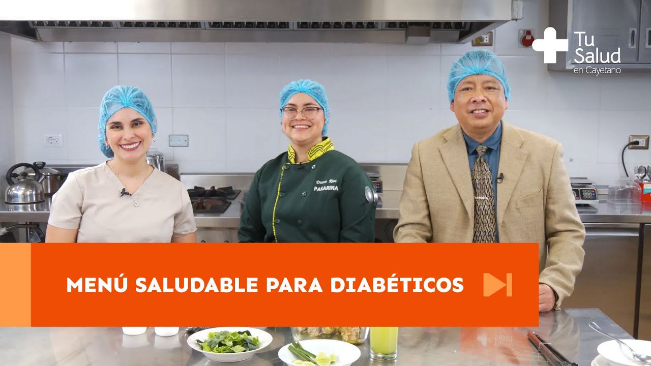 Menú Saludable para Diabéticos | Tu Salud en Cayetano