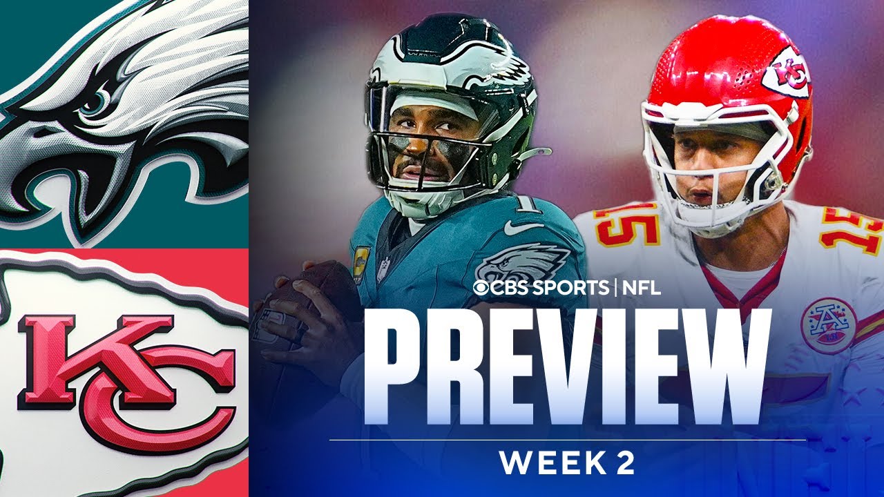 NFL Week 2 Game Preview & Predictions: Eagles at Chiefs | Rematch of Super Bowl 59