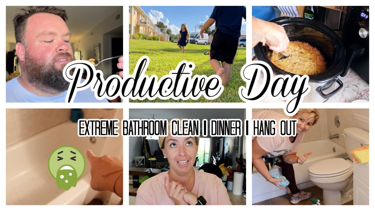 Productive Day!! || Extreme Bathroom Clean || Dinner || Hang Out