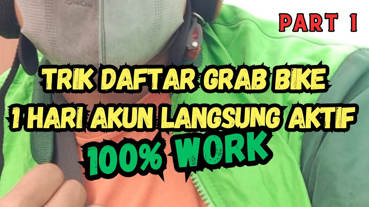 Trik Daftar Grab Bike langsung aktif 2025 Part 1