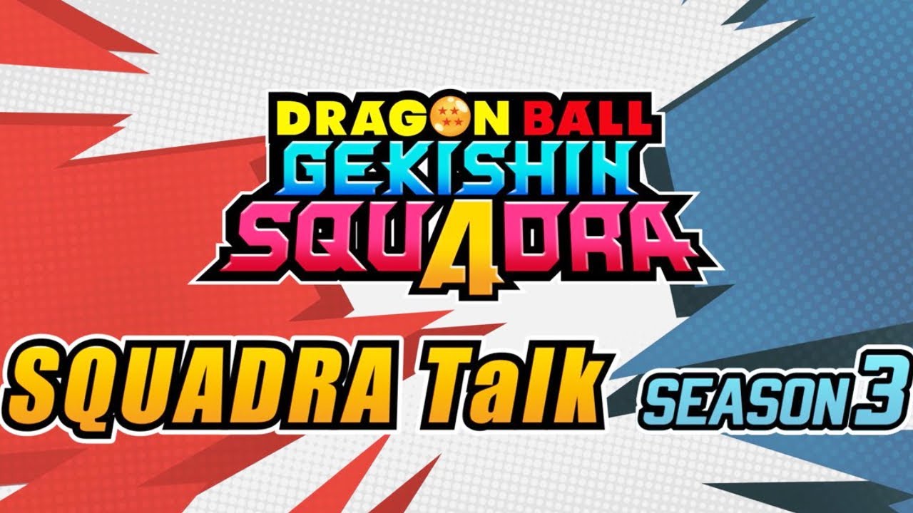 SEASON 3 REVEAL VIDEO OFFICIALLY ANNOUNCED!!! (Dragon Ball Gekishin Squadra)