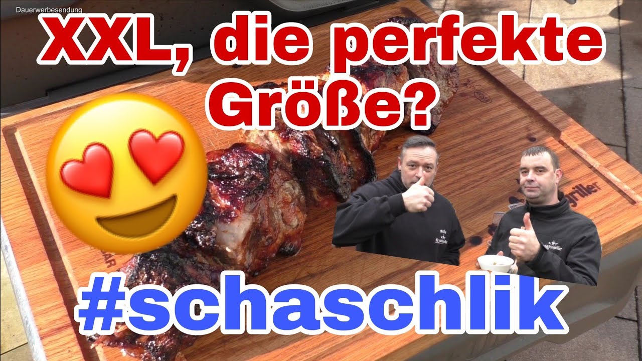 😍🥩SCHASCHLIK XXL aber keine Riesenportion | gering im Aufwand groß im Geschmack | Die Sachsengriller