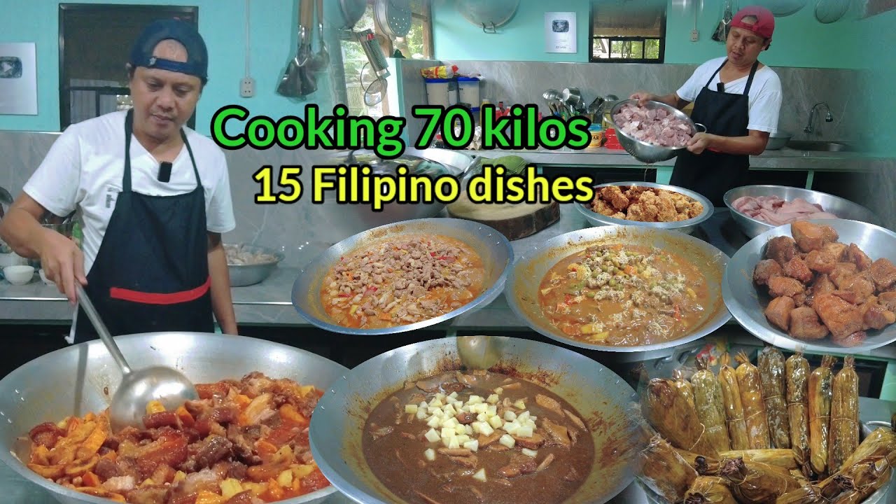 Cooking 70 kilos,15 putahe | Mga lutong pinoy