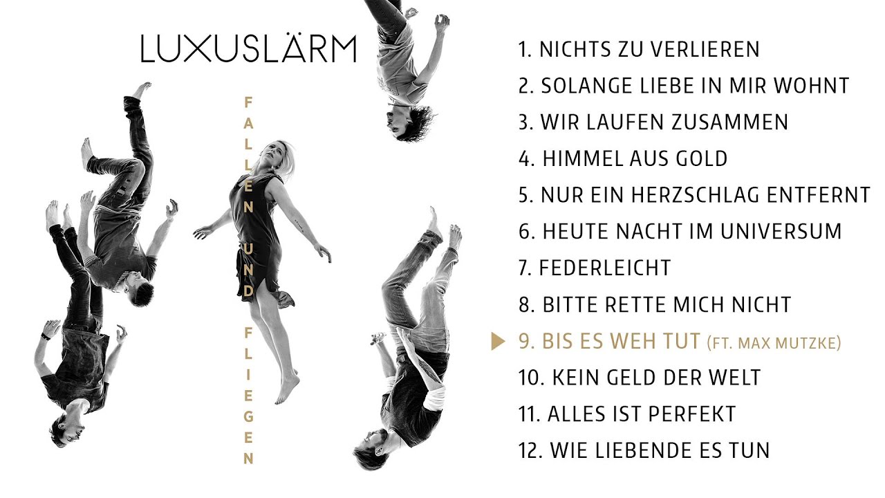 Luxusl&auml;rm - Bis es weh tut [feat. Max Mutzke]