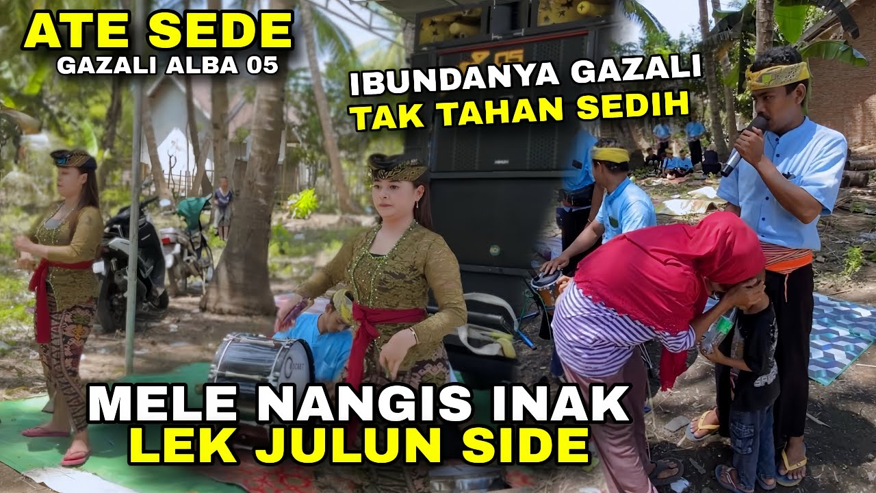 IBUNDANYA GAZALI TAK KUASA MENAHAN AIR MATANYA DINYANYIKAN LAGU ATE SEDE GAZALI ALBA 05