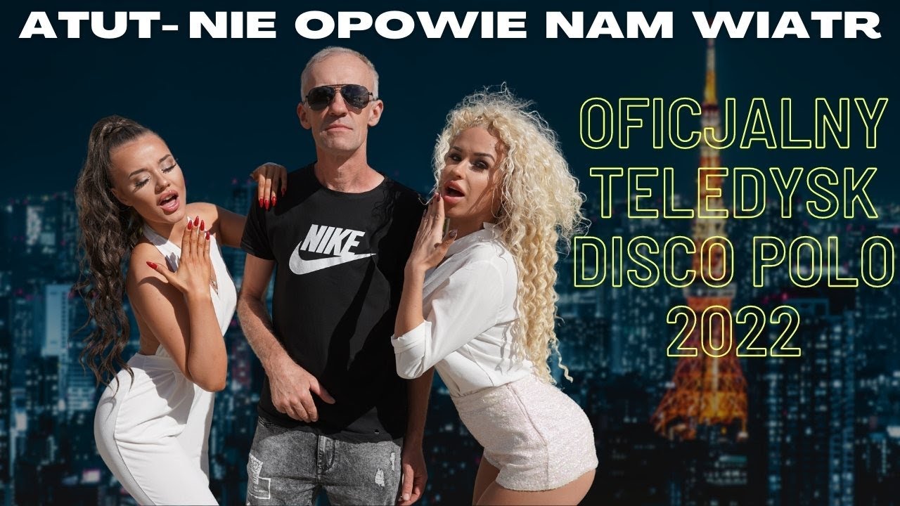 Atut - Nie opowie nam wiatr (Oficjalny teledysk) 2022