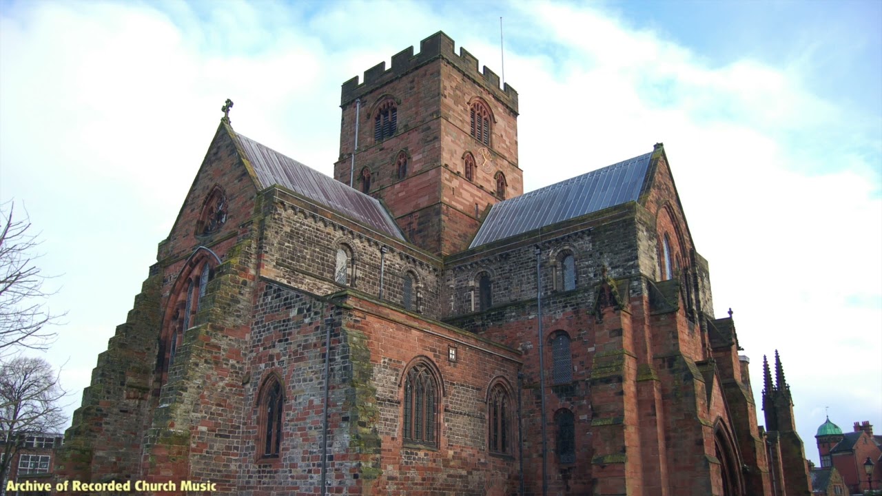 BBC Choral Evensong: Carlisle Cathedral 1970 (Seivewright)