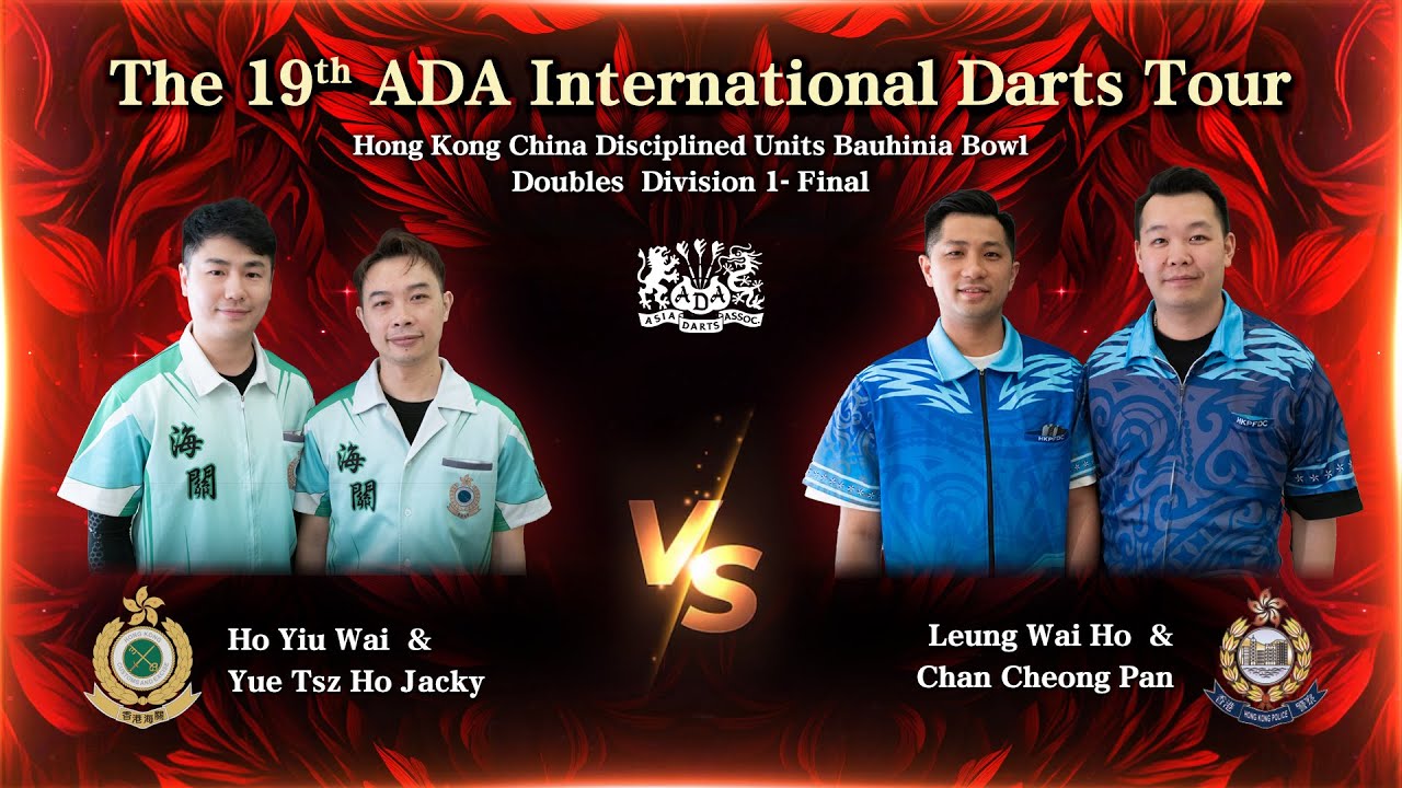 The 19th ADA International Darts Tour - Bauhinia Bowl Doubles Division 1 - Final