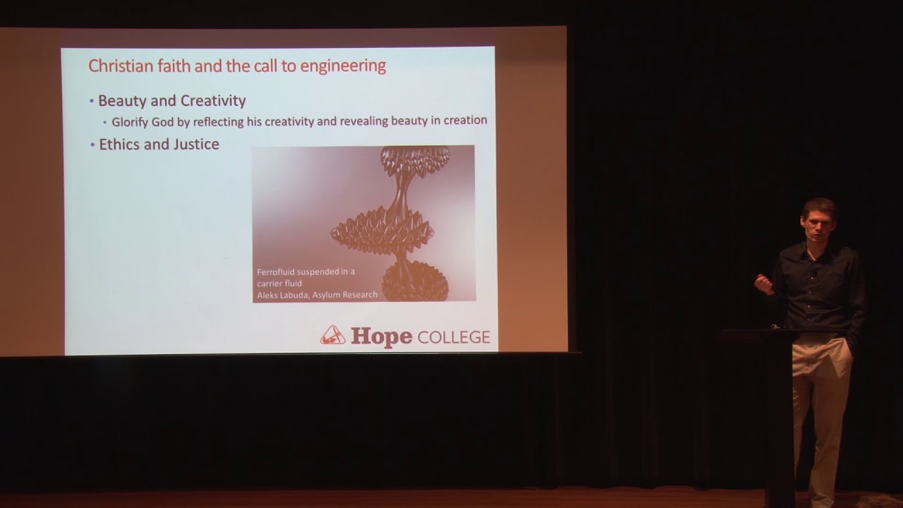 A Christian Perspective on Engineering as Cultivation and Restoration by Dr. Matthew Smith