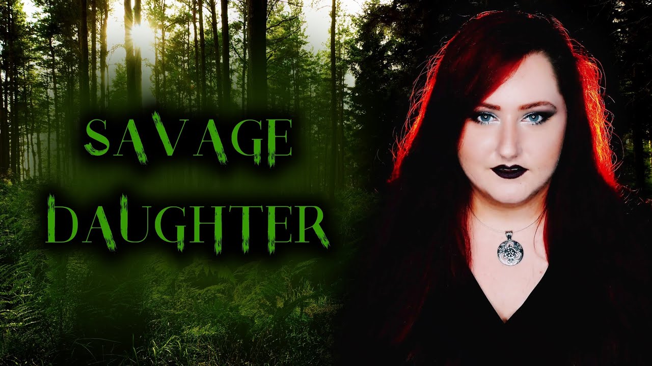 SAVAGE DAUGHTER | cover by Andra Ariadna