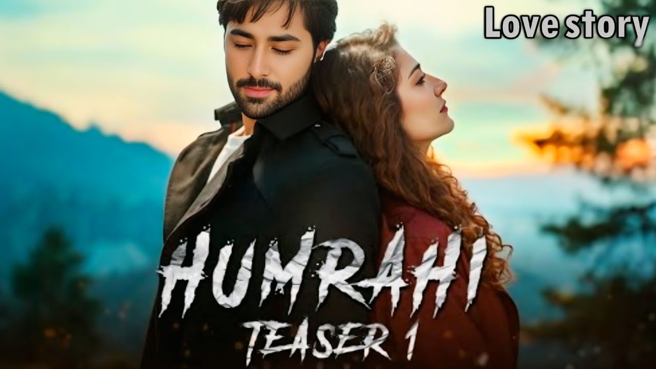 Humrahi pk drama new teaser-01 #teaser #pkdrama | Danish taimoor | Hiba bukhari | #humrahi #yt 