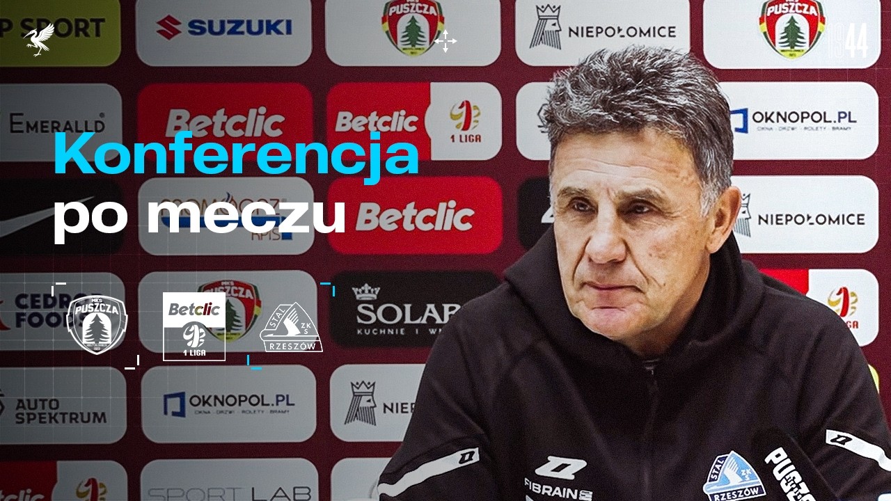 KONFERENCJA | Puszcza Niepołomice - Stal Rzesz&oacute;w (22. kolejka Betclic 1 Ligi, 22.02.2026)