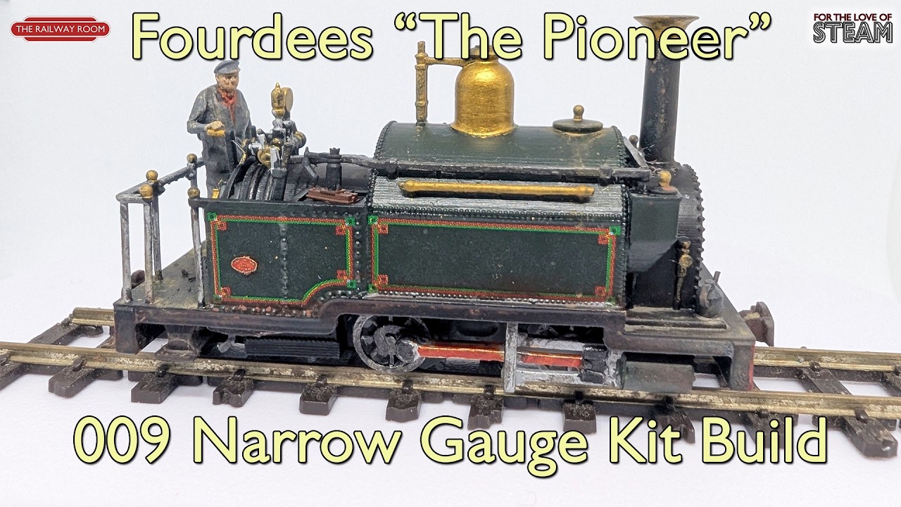 Fourdees The Pioneer 009 Narrow Gauge Steam Loco Kit Build | The Railway Room