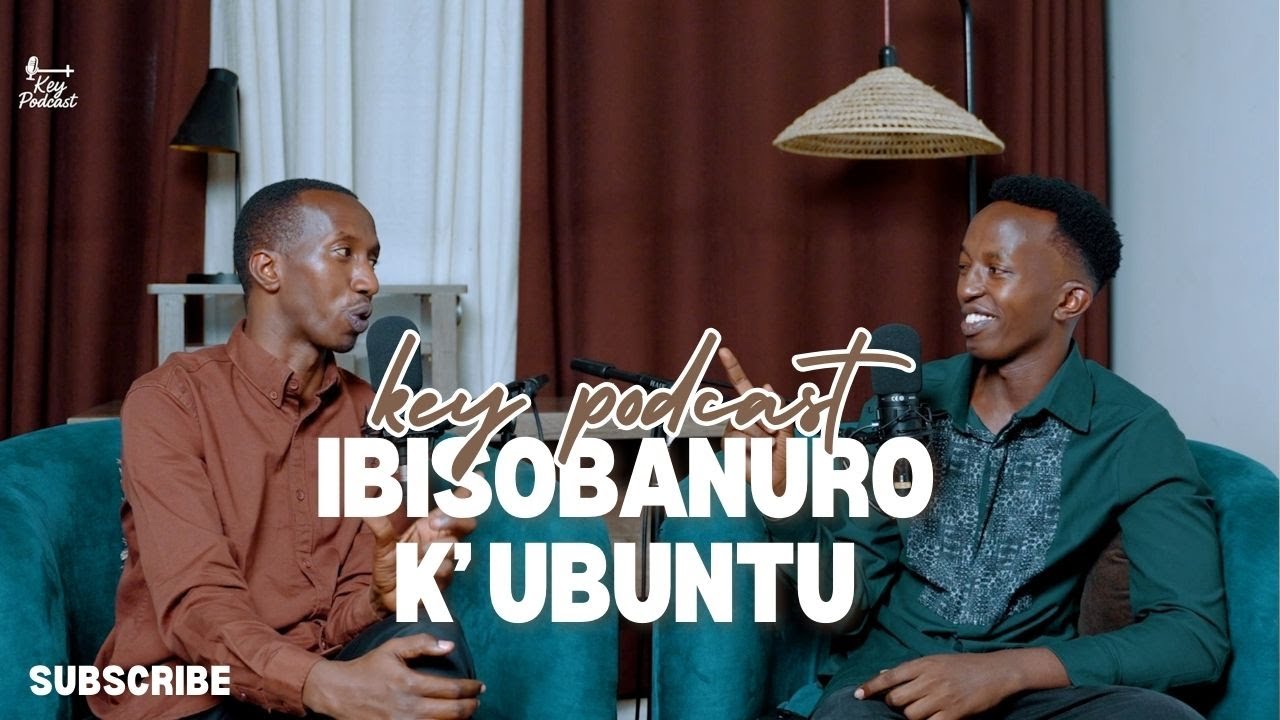 IBISOBANURO K' UBUNTU RUGABURA Steven || BYISHIMO Alexis
