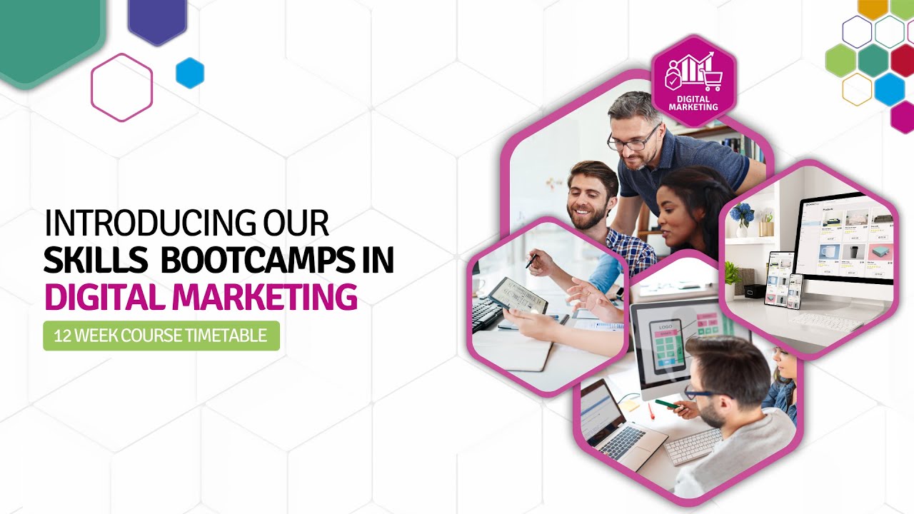 Skills Bootcamps in Digital Marketing | Course Schedule Overview