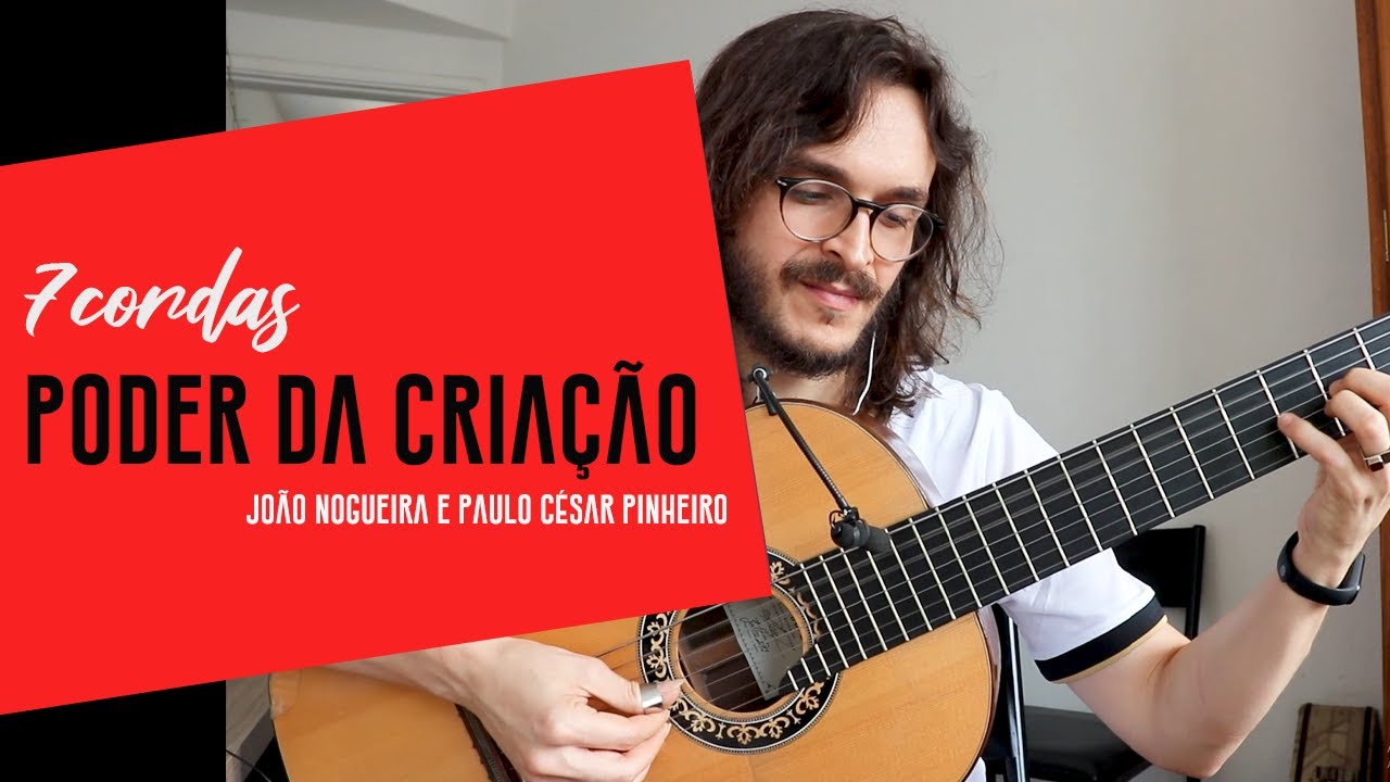 Poder de criação - 7 cordas
