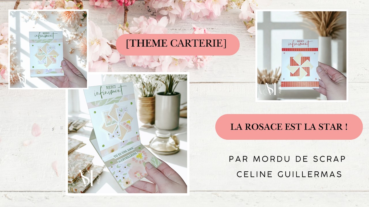 [THEME CARTERIE] LA ROSACE EST LA STAR 