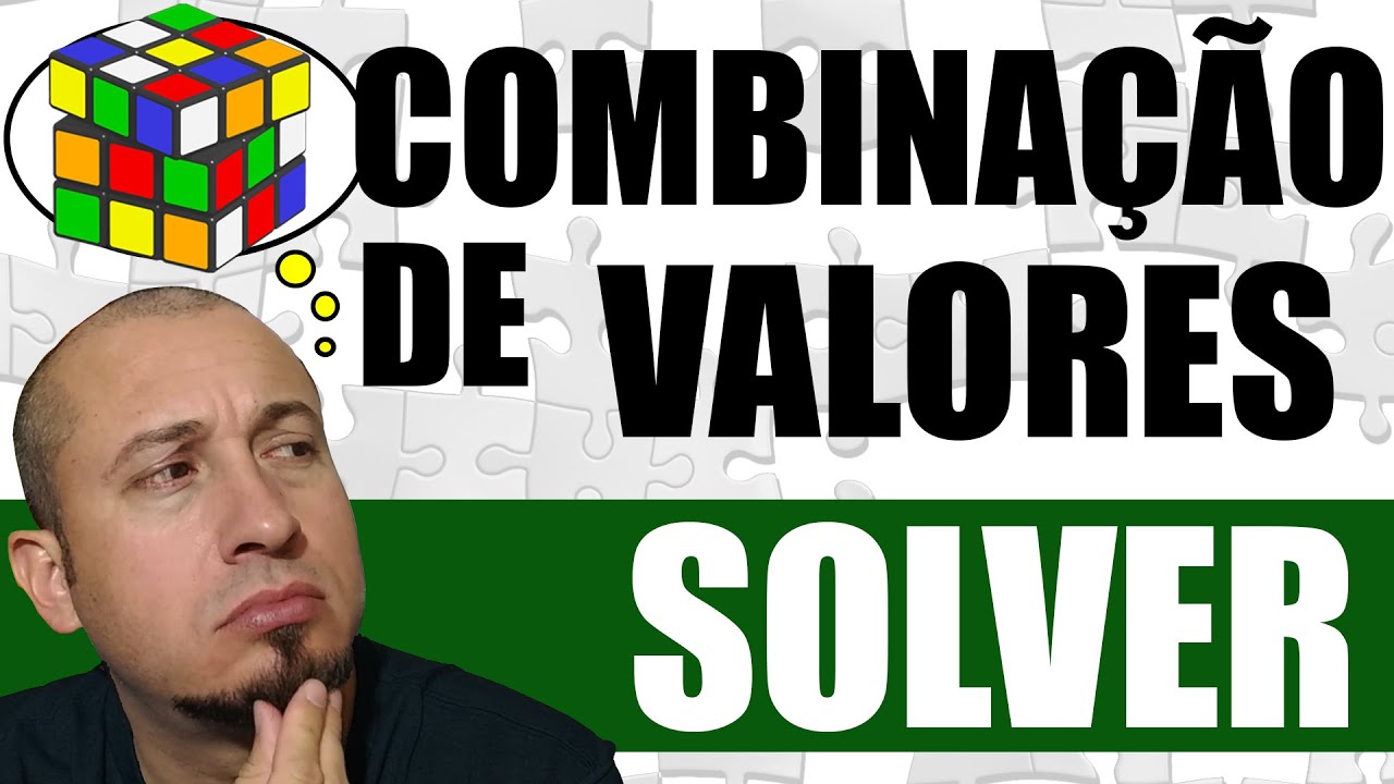 SOLVER - Combinação de Valores para Atingir Resultado - Microsoft Excel