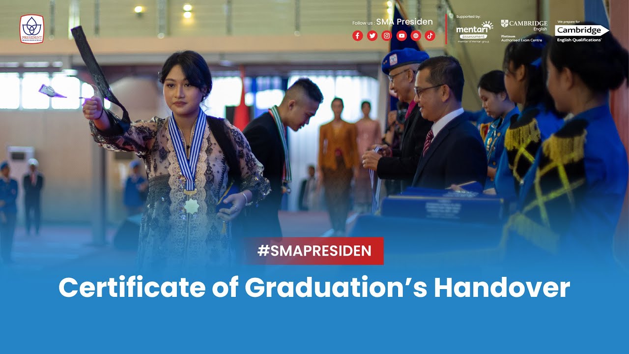 Certificate of Graduation&rsquo;s Handover - Part 6
